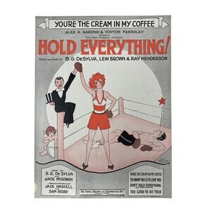 Youre The Cream In My Coffee Sheet Music Hold Everything DeSylva Brown Henderson